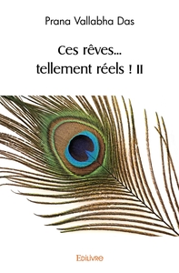Ces rêves... tellement réels ! - Tome 2