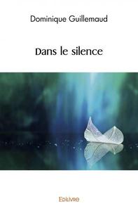 Dans le silence