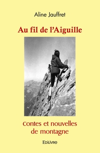 Au fil de l'Aiguille
