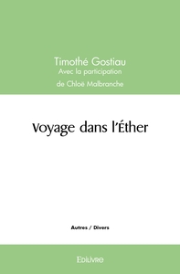 Voyage dans l'Éther