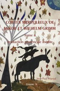 Contes merveilleux de jakob et wilhelm grimm