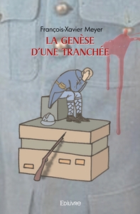 La genèse d'une tranchée