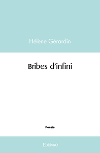 Bribes d'infini