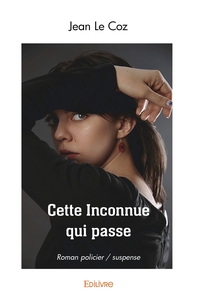 Cette Inconnue qui passe