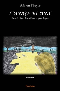 L'Ange Blanc - Tome 2