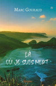 Là où je suis mort