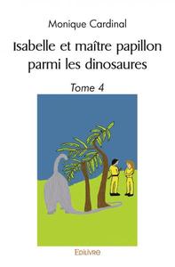 Isabelle et maître papillon parmi les dinosaures