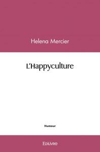 L'happyculture