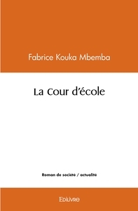 La Cour d'école