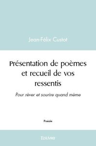 Présentation de poèmes et recueil de vos ressentis