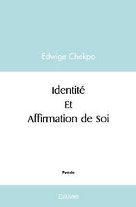 Identité et Affirmation de soi