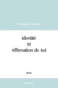 Identité et affirmation de soi