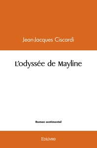 L'odyssée de Mayline BON