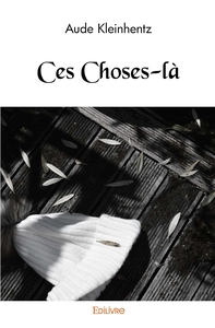 Ces Choses-là
