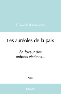 Les auréoles de la paix