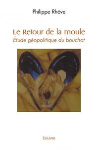 Le retour de la moule