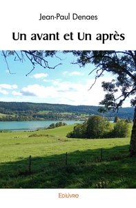 Un avant et Un après