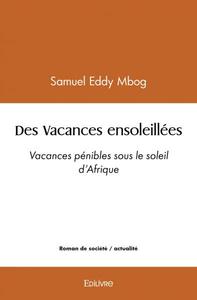 Des vacances ensoleillées