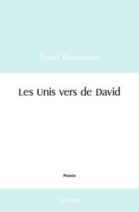 Les unis vers de david