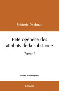 Hétérogénéité des attributs de la substance