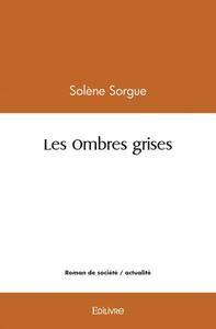 Les ombres grises