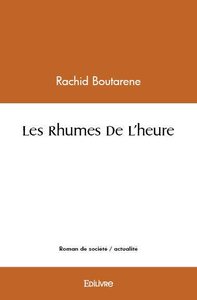 Les rhumes de l'heure