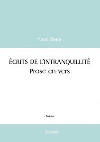 écrits de l’intranquillité. prose en vers.