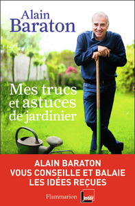 Mes trucs et astuces de jardinier