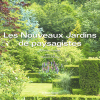 LES NOUVEAUX JARDINS DE PAYSAGISTES