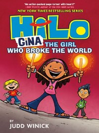 Gina The Girl Who Broke the World