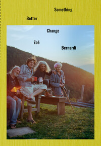 Something better change