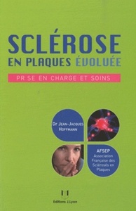 SCLEROSE EN PLAQUE EVOLUEE