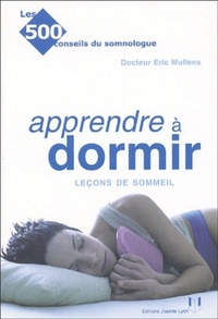 APPRENDRE A DORMIR - LECONS DE SOMMEIL