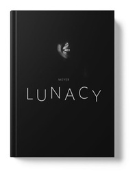 LUNACY