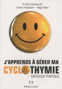 J'apprends a gerer ma cyclothymie