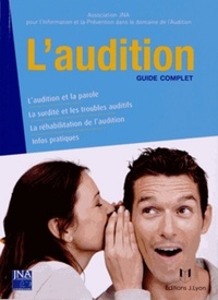 L'AUDITION GUIDE COMPLET