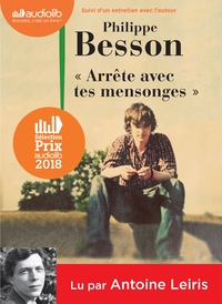 "Arrête avec tes mensonges"