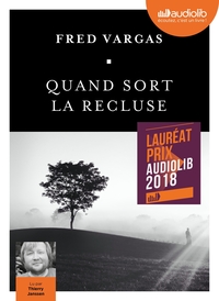 Quand sort la recluse - Prix Audiolib 2018