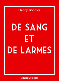 De Sang et de larmes
