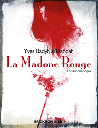 La madone rouge - Thriller historique