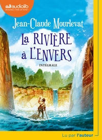 LA RIVIERE A L'ENVERS - LIVRE AUDIO 1 CD MP3