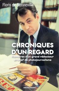 CHRONIQUES D’UN REGARD