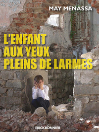 L'enfant aux yeux pleins de larmes