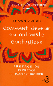 Comment devenir un optimiste contagieux