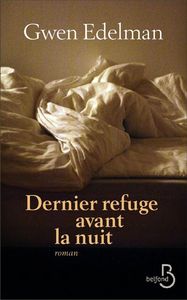 DERNIER REFUGE AVANT LA NUIT