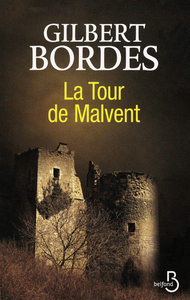 LA TOUR DE MALVENT