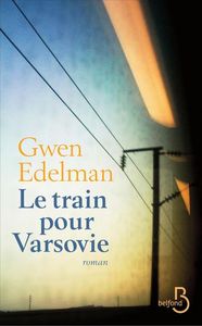 LE TRAIN POUR VARSOVIE