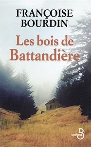 LES BOIS DE BATTANDIERE