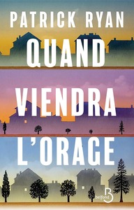 Quand viendra l'orage