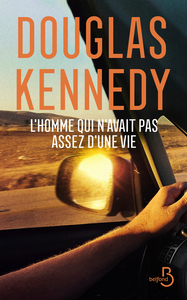 L'HOMME QUI N'AVAIT PAS ASSEZ D'UNE VIE